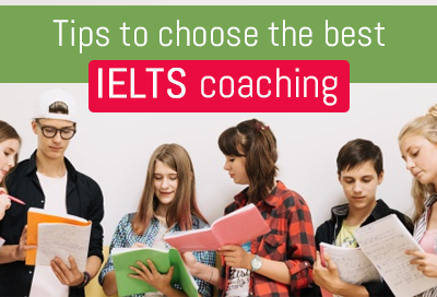 7 Easy Ways To Select Best IELTS Coaching