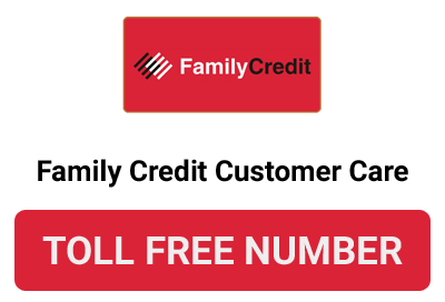 Family Credit Customer Care Toll Free Number