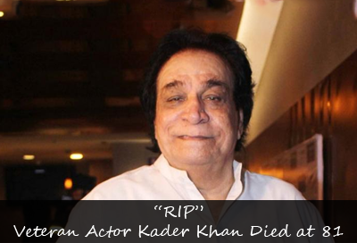 A brilliant stage artist a most sympathetic and accomplished talent Kadar Khan passes away