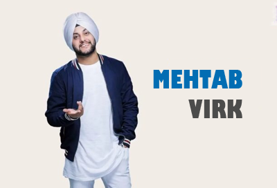 Mehtab Virk Whatsapp Number Email Id Address Phone Number with Complete Personal Detail
