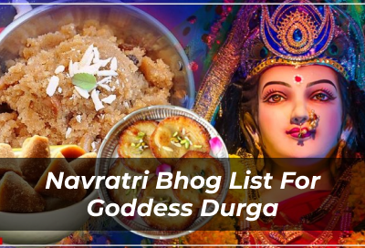 9 Days Of Bhog List For Goddess Durga This Navratri