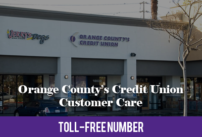 Orange County Credit Union Customer Care Toll Free Number