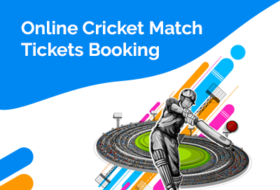 Online Cricket Match Tickets Booking
