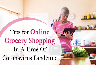Best Tips For Online Grocery Shopping In Lockdown