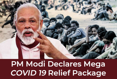 Know What PM Modi Declares About COVID 19 Relief Package
