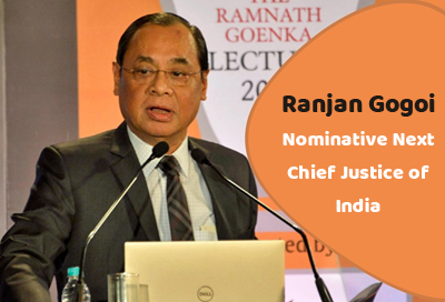 Ranjan Gogoi Nominative Next Chief Justice of India