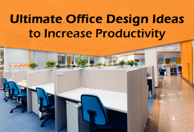 7 Office Interior Design Ideas For Better Productivity