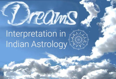 Meaning Of Dream Interpretation According To Indian Astrology
