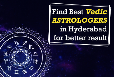 Find Best Vedic Astrologers In Hyderabad For Better Result
