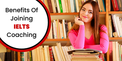 Top-10-Benefits-Of-Joining-IELTS-Coaching