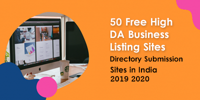 50-Free-High-DA-Business-Listing-Sites-Directory-Submission-Sites-in-India-2019--2020