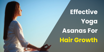7-Effective-Yoga-Asanas-For-Hair-Growth