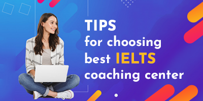 7-Important-Tips-For-Choosing-Best-IELTS-Coaching-Centers