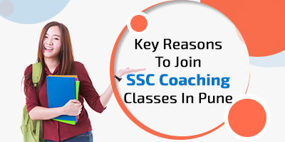 5-Key-Reasons-To-Join-SSC-Coaching-Classes-In-Pune