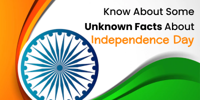 Know-About-Some-Unknown-Facts-About-Independence-Day