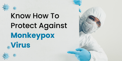 Know-How-To-Protect-Against-Monkeypox-Virus