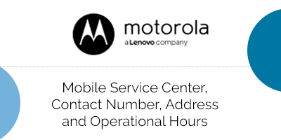 Motorola-Mobile-Service-Center-Contact-Number-Address-and-Operational-Hours