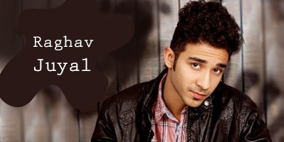 Raghav-Juyal-Whatsapp-Number-Email-Id-Address-Phone-Number-with-Complete-Personal-Detail