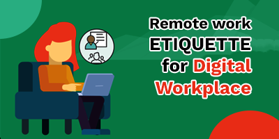 7-Remote-Work-Etiquette-For-Digital-Workplace