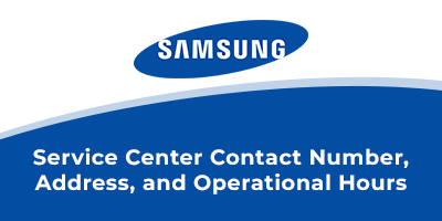Samsung-Mobile-Service-Center-Contact-Number-Address-and-Operational-Hours