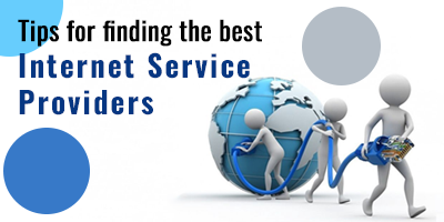 9-Tips-To-Find-Best-Internet-Service-Providers