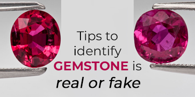 How-To-Identify-Gemstone-Is-Real-Or-Fake