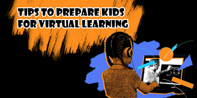 Best-Ways-To-Prepare-Kids-For-Virtual-Learning