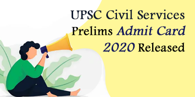Upcoming-UPSC-Prelims-Admit-Card-2020-Release