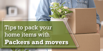 Vital-Steps-To-Pack-Your-Home-Items-With-Packers-And-Movers