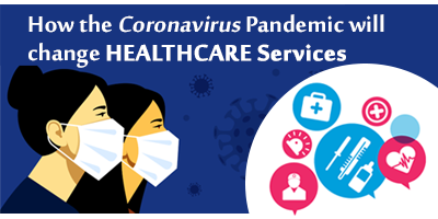 How-Coronavirus-Crisis-Will-Change-Healthcare-For-The-Better