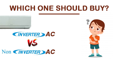 Inverter-AC-Vs-Non-Inverter-AC-Which-One-Should-Buy